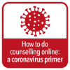 Counselling Online during COVID 19 - Issued by OU and BACP